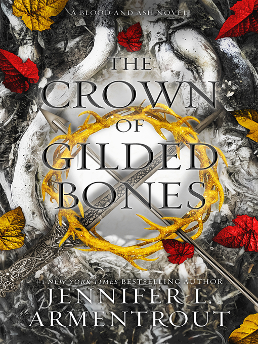 Title details for The Crown of Gilded Bones by Jennifer L. Armentrout - Wait list